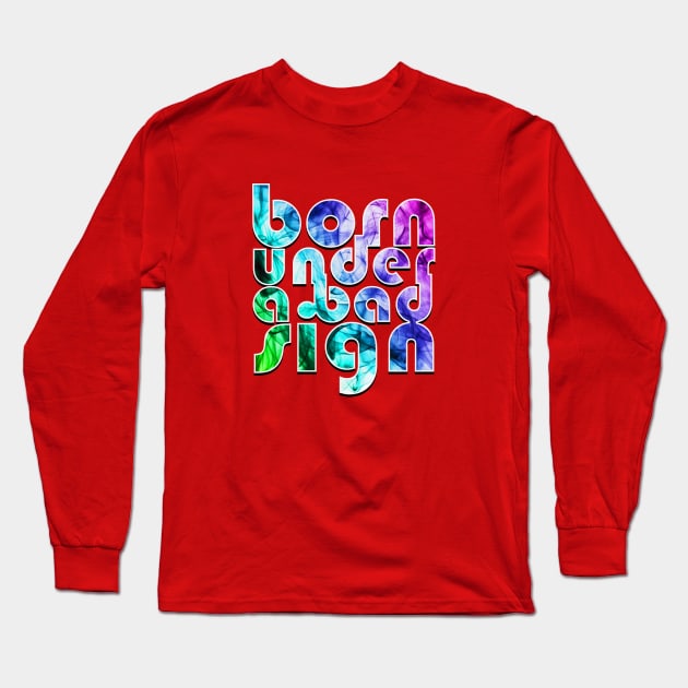 Born under a bad sign Long Sleeve T-Shirt by IconsPopArt